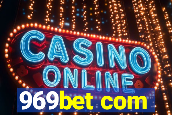 969bet com