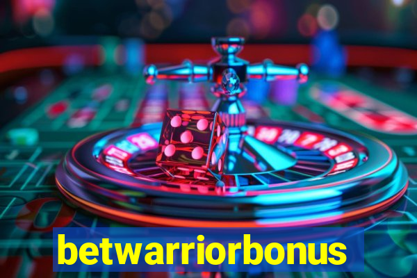 betwarriorbonus