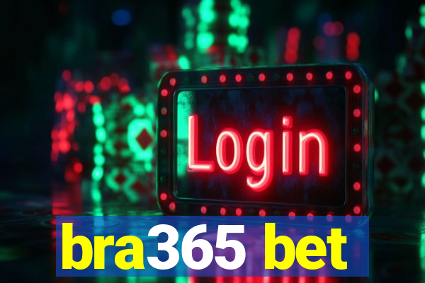 bra365 bet