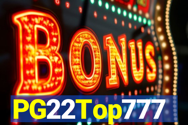 PG22Top777
