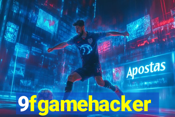 9fgamehacker