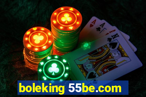 boleking 55be.com