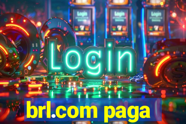 brl.com paga