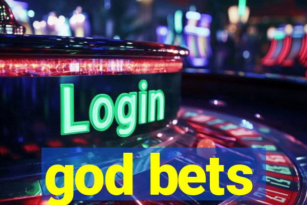god bets