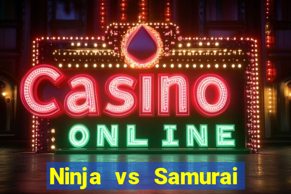 Ninja vs Samurai demo demo