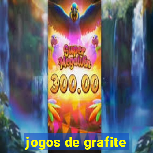 jogos de grafite