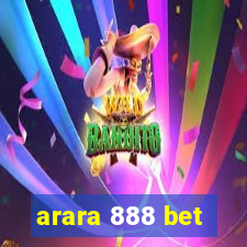 arara 888 bet