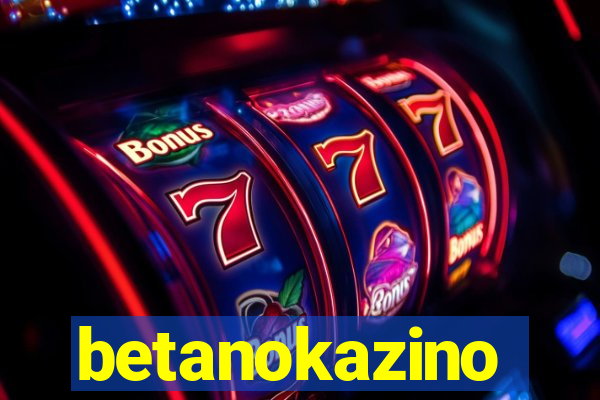 betanokazino