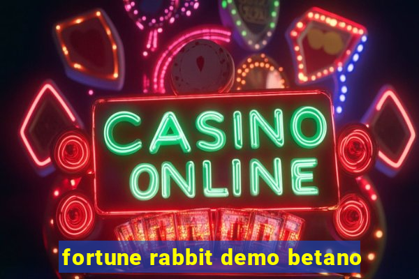fortune rabbit demo betano