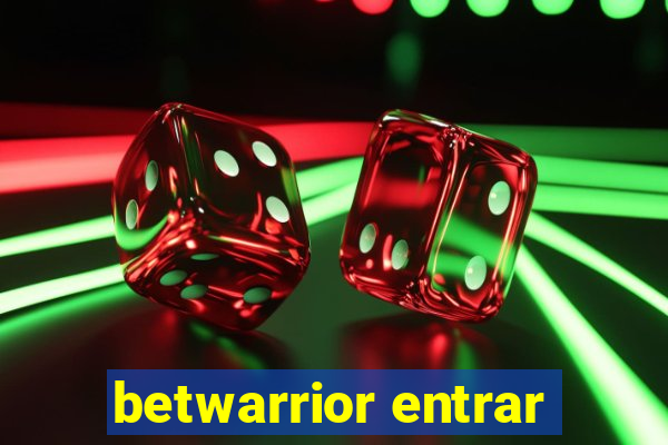 betwarrior entrar