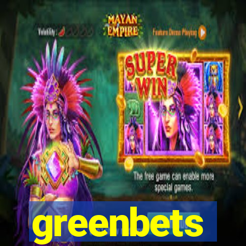 greenbets