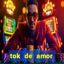tok de amor boutique santos