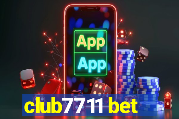 club7711 bet