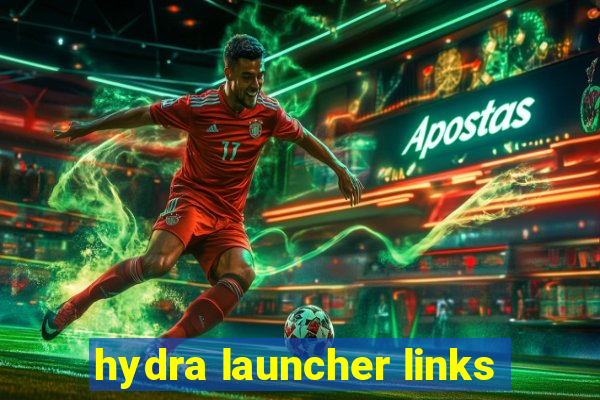 hydra launcher links