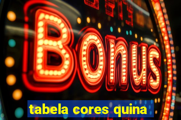 tabela cores quina