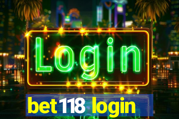 bet118 login