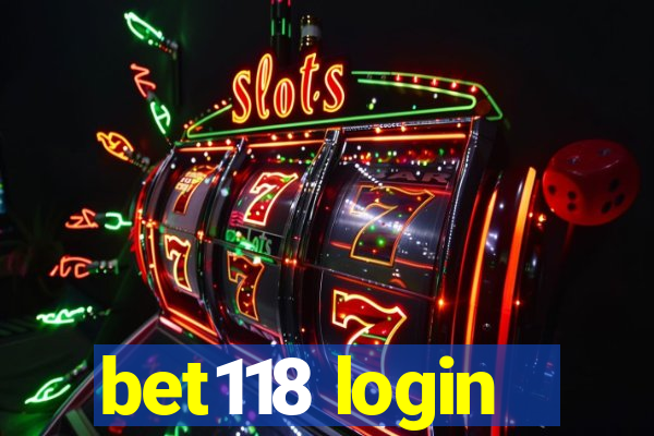 bet118 login