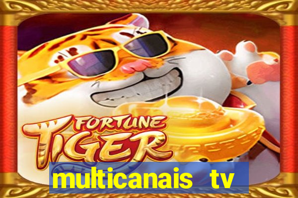 multicanais tv online ao vivo