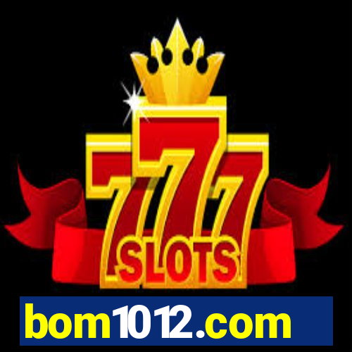 bom1012.com
