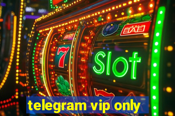 telegram vip only