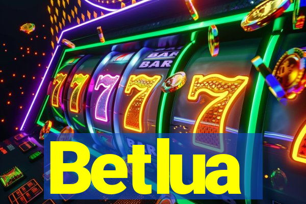 Betlua