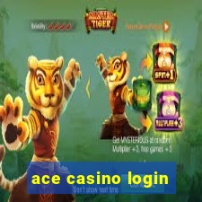 ace casino login