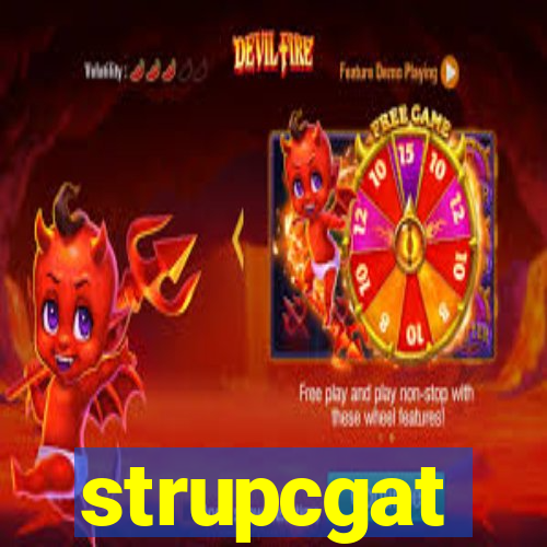 strupcgat