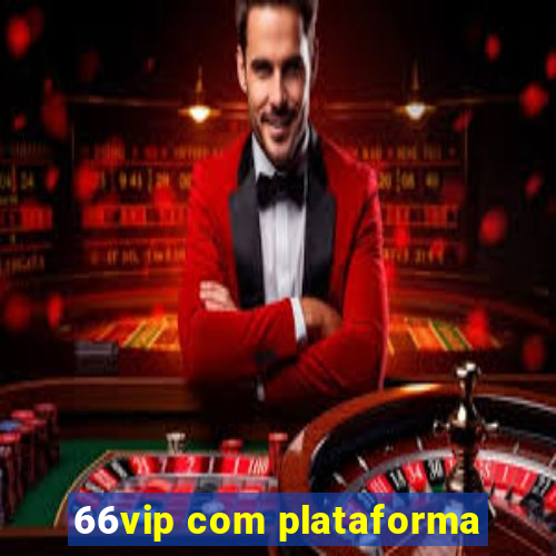 66vip com plataforma
