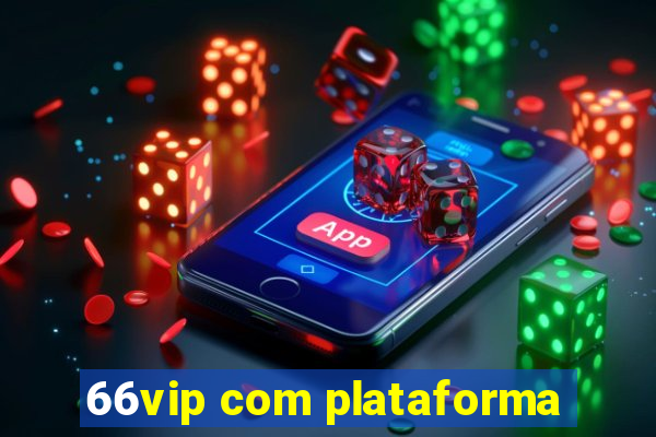 66vip com plataforma