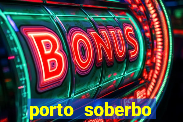 porto soberbo argentina compras