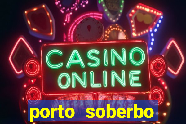porto soberbo argentina compras