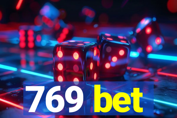 769 bet