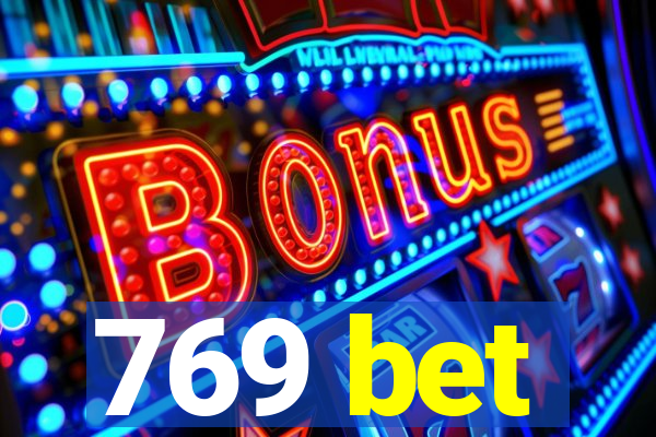 769 bet