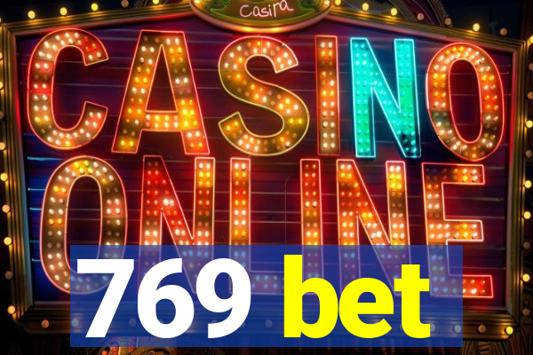 769 bet