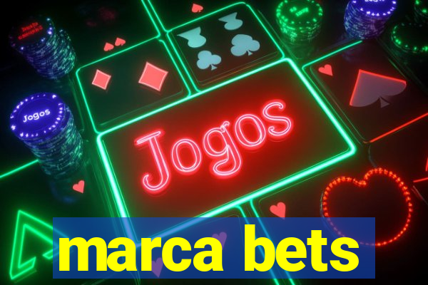 marca bets