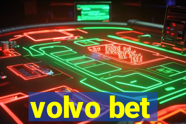 volvo bet