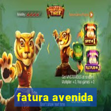 fatura avenida