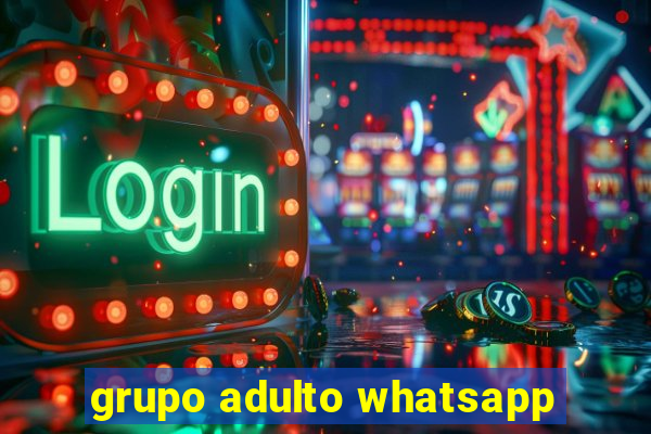 grupo adulto whatsapp