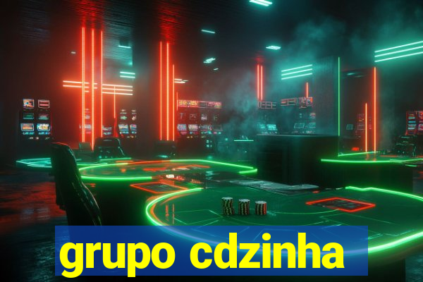 grupo cdzinha