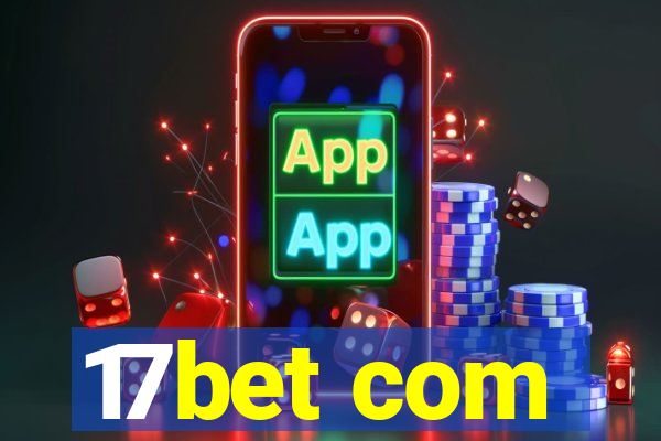 17bet com