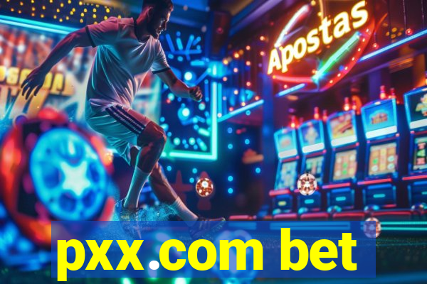 pxx.com bet
