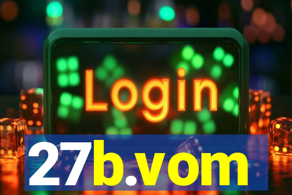 27b.vom