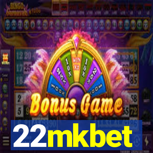 22mkbet