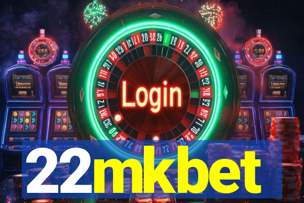 22mkbet
