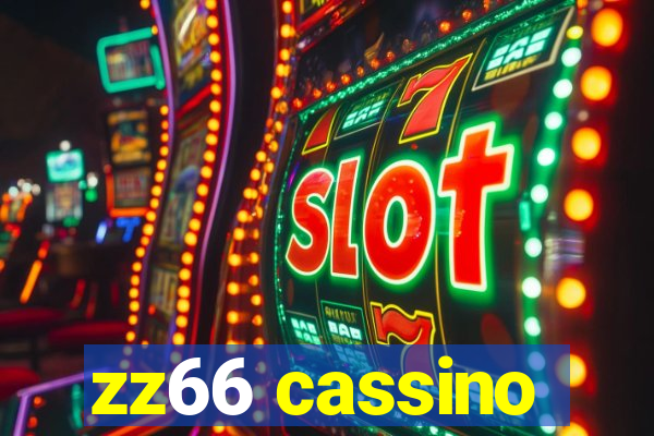 zz66 cassino