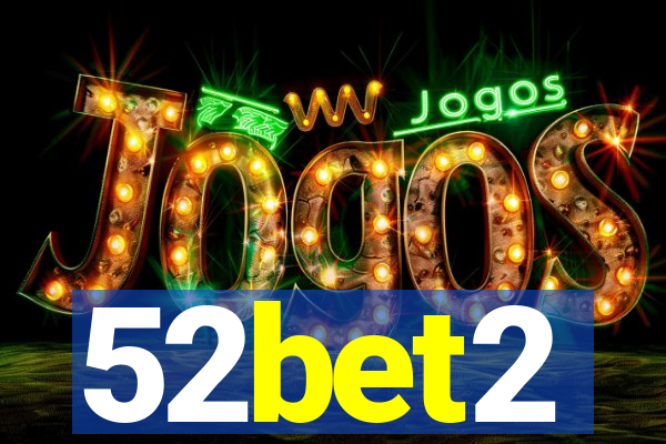 52bet2