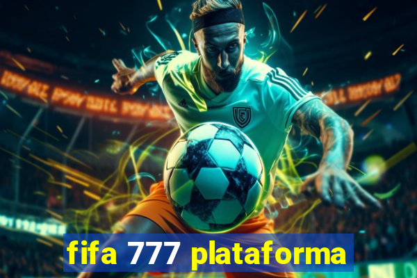 fifa 777 plataforma