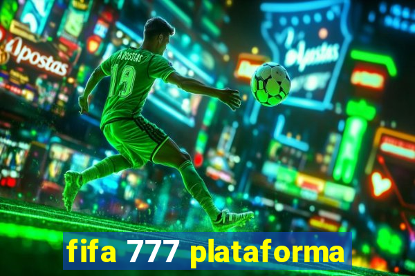 fifa 777 plataforma