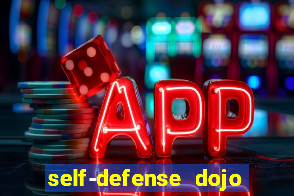 self-defense dojo secret apk
