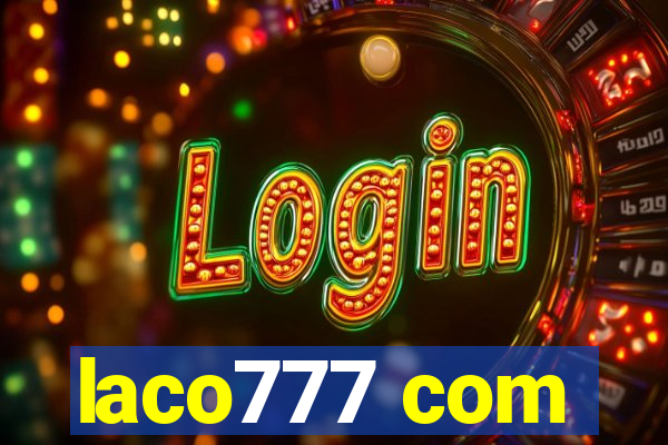 laco777 com